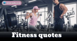 Fitness quotes