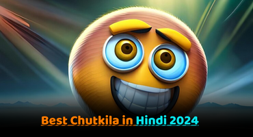 Best Chutkila in Hindi 2024