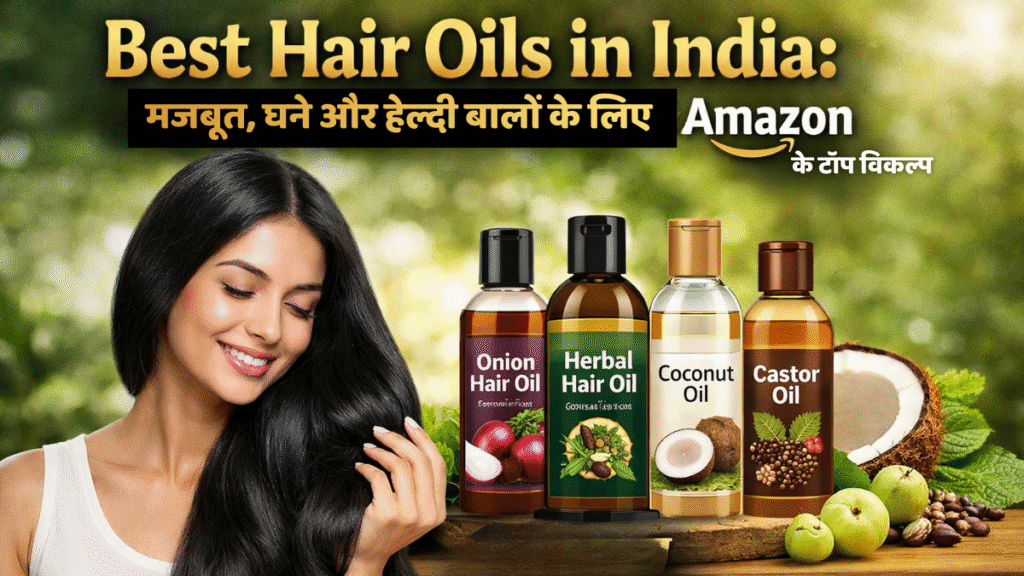 Best Hair Oils